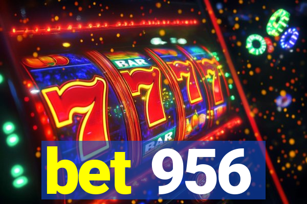 bet 956